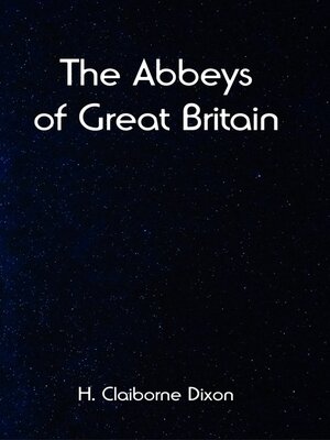 cover image of The Abbeys of Great Britain